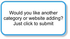 Would you like another  category or website adding? Just click to submit